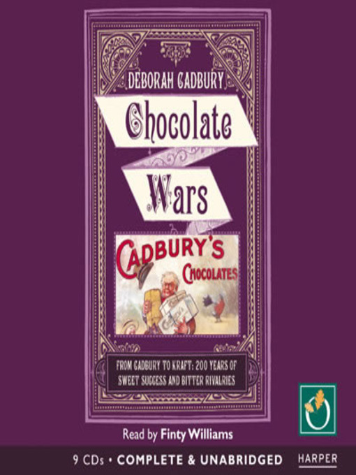 Title details for Chocolate Wars by Deborah Cadbury - Available